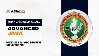 ADVANCED JAVA BIS402 BCS613D - Module 2
