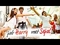 Ghar [Full songs] - Jab Harry Met Sejal