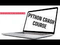 Python Crash Course For Beginners Part 1