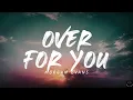 Morgan Evans - Over For You (Lyrics)