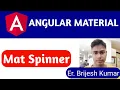 Mat Spinner Angular Material Spinner tutorial How to use mat Spinner tutorial for beginner