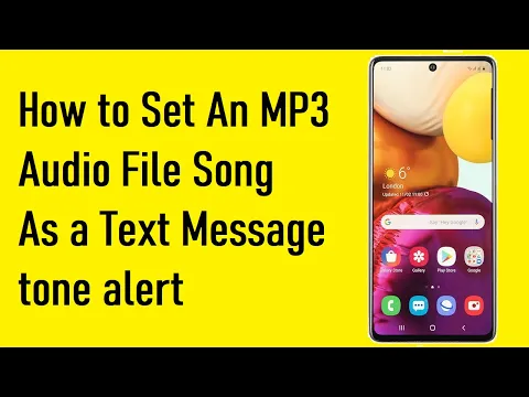 Download MP3 How to assign your favorite song as a custom alert tone for text messages