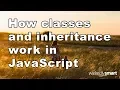How classes and inheritance work in JavaScript
