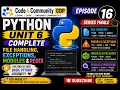 Python Basics Episode 16 Unit 6 The FINAL Episode of Basic Python Code4Community CDP