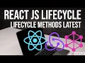 React JS LifeCycle Methods Latest 16 x