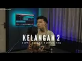 Download Lagu KELANGAN 2 - COVER AKUSTIK
