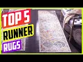 Top 5 Best Runner Rugs On The Market in 2022 Reviews