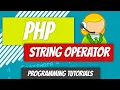 String Operator - PHP