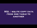 SQL sqlite copy data from one table to another
