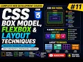 CSS Box Model Flexbox Layout Techniques Complete CSS Tutorial