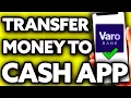 How To Transfer Money from Varo to Cash App Easy 2025