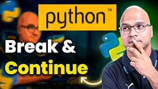 Break Continue in Python 26