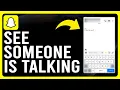 How to See Who Someone Is Talking to on Snapchat Step-by-Step