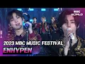 Download Lagu ✨2023 MBC Music Festival✨ ENHYPEN - Sweet Venom+Orange Flower (You Complete Me) #ENHYPEN