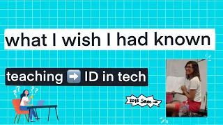 what I wish I knew when transitioning from teaching to instructional design