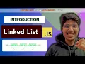 Introduction to Linked List in Javascript I Data Structures Algorithms I