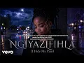 Ngiyazifihla 2.0-New Hit Song 2026