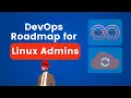 Linux Admins must learn DevOps Cloud Computing DevOps roadmap for Linux Admins