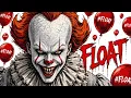 FLOAT Pennywise Inspired Horror Trap - Down Here We Float