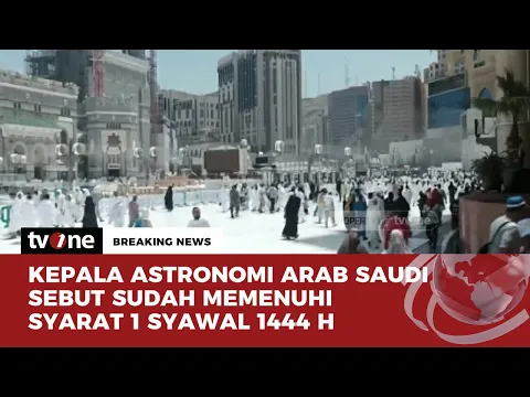 Arab Saudi Gelar Rukyat 1 Syawal 1444 H pada Kamis Sore Ini