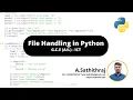 File Handling in Python By Sathith G C E ICT Python