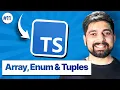 Arrays Enums and Tuples in TypeScript