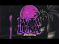 Pvta Luna - Neton Vega