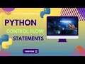Ultimate Guide to Python Control Flow if else statement Loops Nested Statements