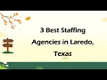 3 Best Staffing Agencies in Laredo Texas Employment Agencies