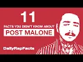 11 Facts You Didn t Know About Post Malone DailyRapFacts