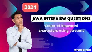 Download Count of repeated characters of a string using Streams in Java | Java Interview Questions MP3