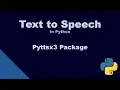 Text To Speech in Python Python Tutorial