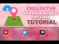 ChilloutVR world-creation tutorial series - spawn and world-upload
