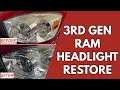 Headlight Restoration 3rd Gen Dodge Ram Cummins
