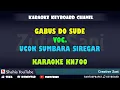 Download Lagu GABUS DO SUDE UCOK SUMBARA SIREGAR KARAOKE TAPSEL COVER KN7000