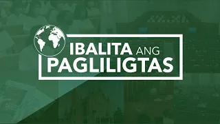 Ibalita Ang Pagliligtas | October 27, 2026