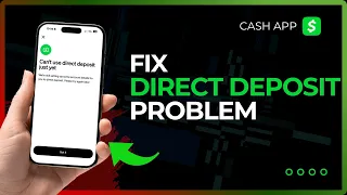 How to Fix Cash App Direct Deposit Problems Delays Missing Deposits Setup Fixes 2026