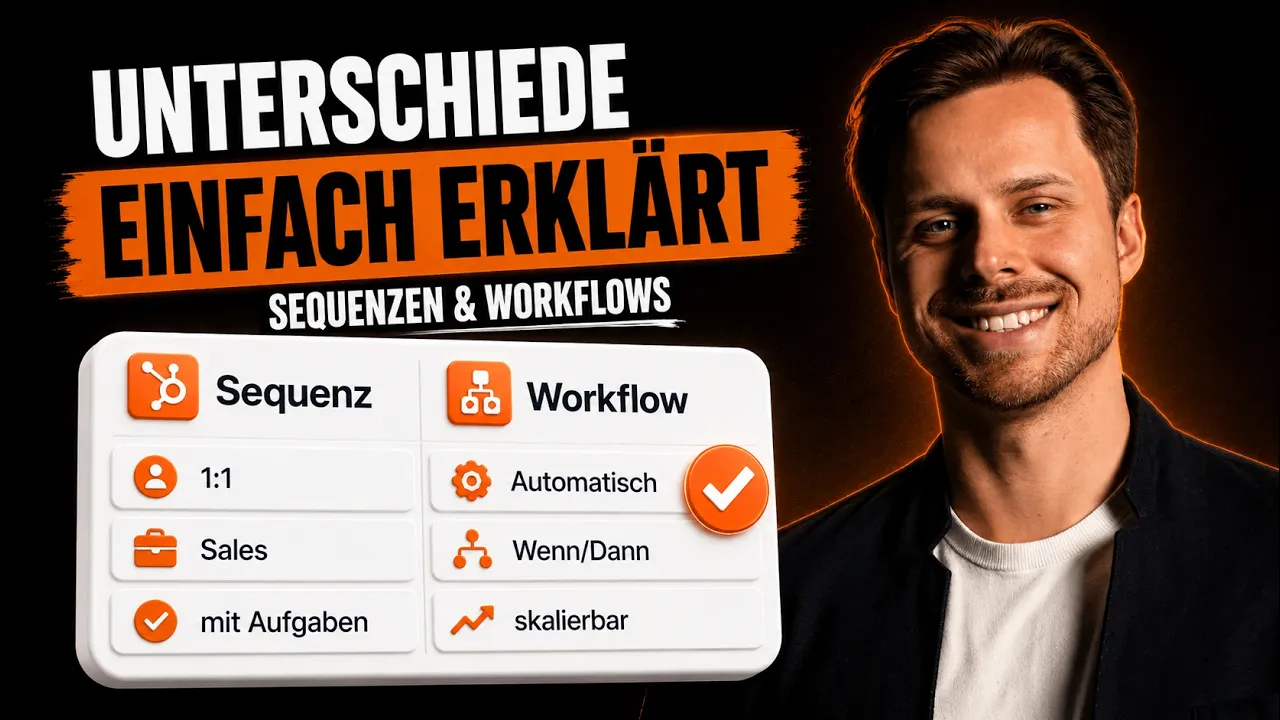 HubSpot Sequenzen vs. Workflows: Wann nutzt du was?