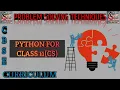 Computational Thinking Introduction to Problem Solving Class11 Computer Science Python Chapter4