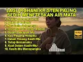 Download Lagu 🌅 Rohani Kristen Sedih Paling Menyentuh Jiwa | Saat Air Mata Tak Terbendung, Tuhan Hadir