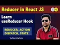 What is Reducer in React useReducer Hook Part 1