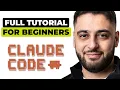 Claude Code Full Tutorial for Beginners