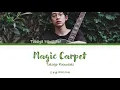 Takaya Kawasaki (川崎鷹也) - 'Magic Carpet (魔法の絨毯)' (Color coded lyrics 日本語/ROM/ENG 歌詞)