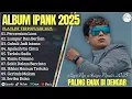 Download Lagu PERCERAIAN LARA - IPANK FULL ALBUM TERBAIK 2025 || LUMPUR DAN BERLIAN || LAGU SLOW 2025#ontrending