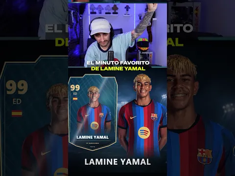 EL MINUTO FAVORITO DE LAMINE YAMAL π―