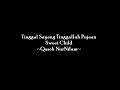 Sweet Child- Tinggal Sayang Tinggallah Kenangan ~lirik~