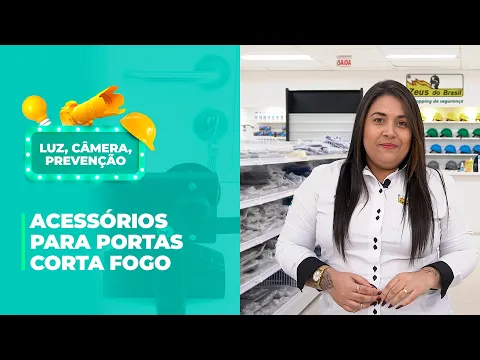 Download MP3 Acessórios para Portas Corta Fogo - Luz, Câmera, Prevenção