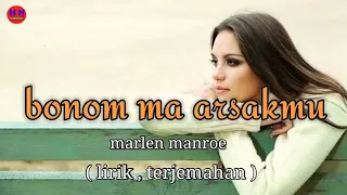 Download lagu batak marlen manroe || bonom ma arsakmu lagu batak populer MP3