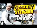 GALLEY STEWARD INTERVIEW QUESTIONS AND ANSWERS Galley Utility Galley Worker Interviews