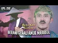 Download Lagu Amuk Marugul Bertarung Melawan Prabu Siliwangi | RADEN KIAN SANTANG | EPS 292 (2/2)